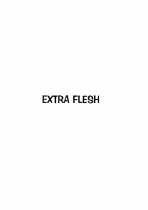 Page 4 of EXTRA FLESH - preview thumbnail