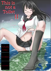 Koko wa Toile dewa Arimasen II | This is not a Toilet II — hentai manga cover on Fhentai