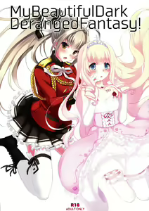 My Beautiful Dark Deranged Fantasy! — hentai manga cover on Fhentai
