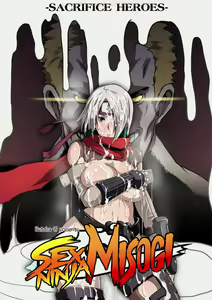 SACRIFICE HEROES - Sex Ninja Misogi — hentai manga cover on Fhentai