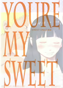 YOUR MY SWEET - I LOVE YOU DARLING — hentai manga cover on Fhentai