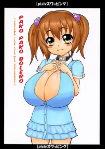 Pako Pako Bolero - Shokun, Watashi Wa Loli Kyonyuu Ga Suki Da~ - hentai manga cover image