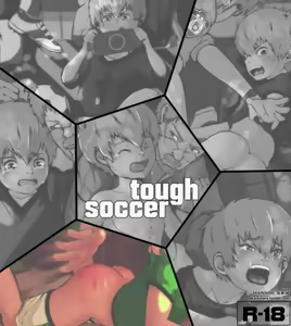 TOUGH SOCCER - hentai manga cover image