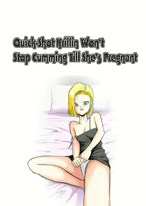 Sourou Krilin Renzoku Shasei Kyousei Ninshin | Quick-Shot Krilin Won't Stop Cumming Till She's Pregnant - hentai manga cover image