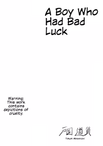 Page 2 of Un ga Warukatta Shounen | A Boy Who Had Bad Luck - preview thumbnail