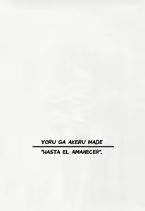 Page 3 of Yoru ga Akeru Made | Hasta el Amanecer - preview thumbnail